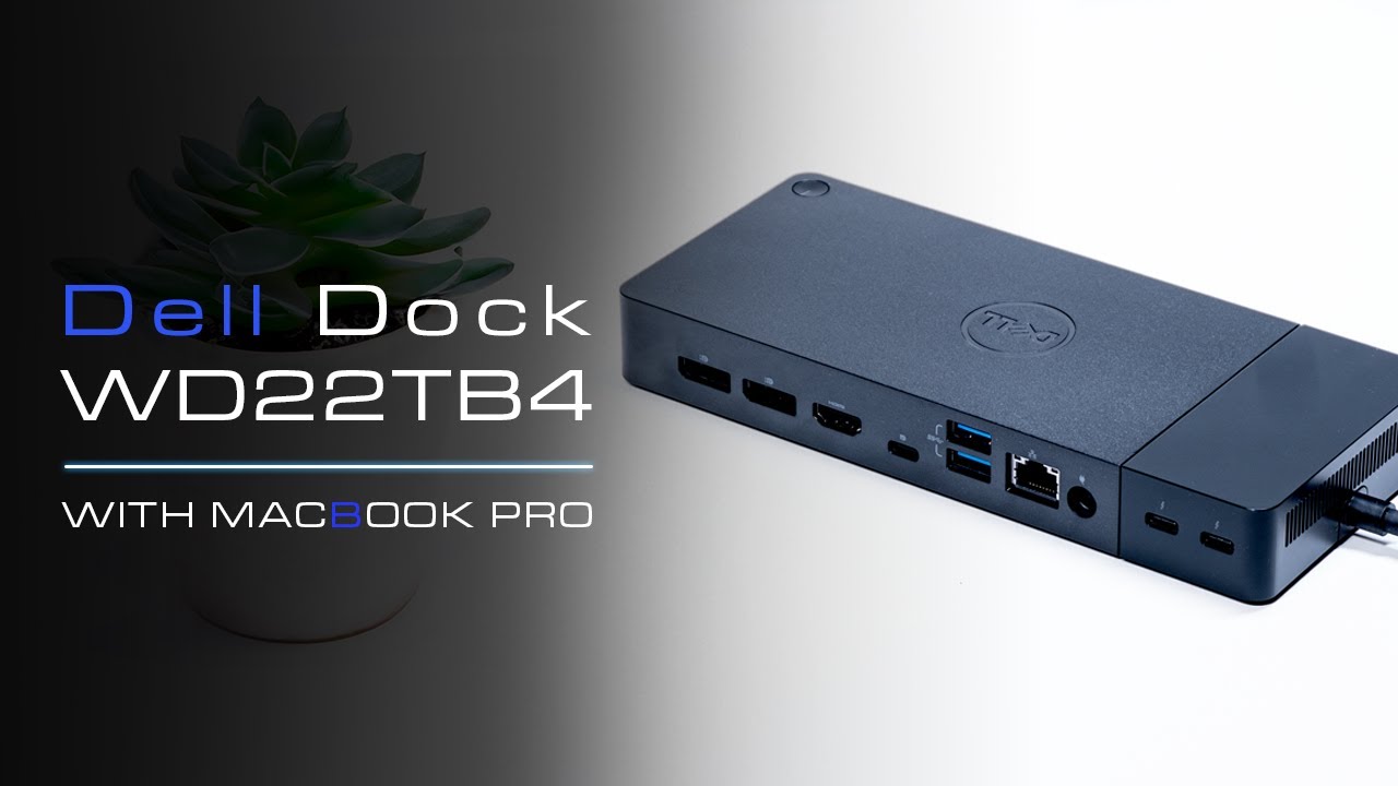 Док-станция Dell WD22TB4 Thunderbolt 4 с двумя мониторами M1 Macbook Pro