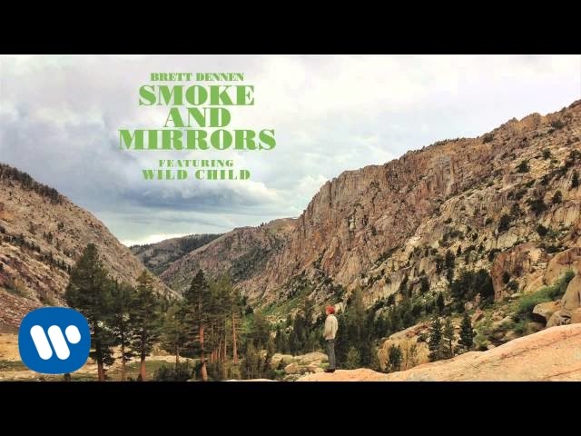 Brett Dennen - Wild Child (Official Audio)