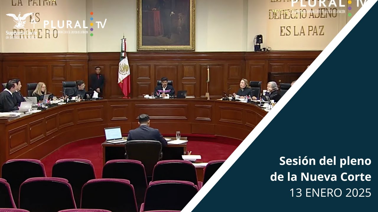 Sesión Pública del Pleno de la Nueva Suprema Corte de Justicia de la Nación | 13 ENERO 2026