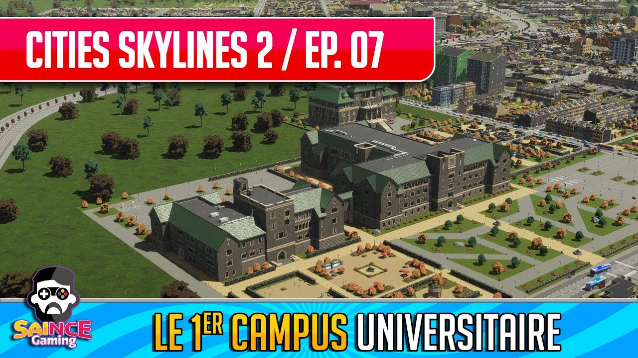 Cities Skylines 2 Gameplay fr / Construire sa 1ère université / Ep07