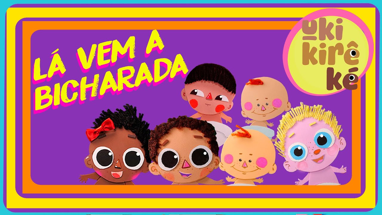 LÁ VEM A BICHARADA - UKI KIRÊ KÉ
