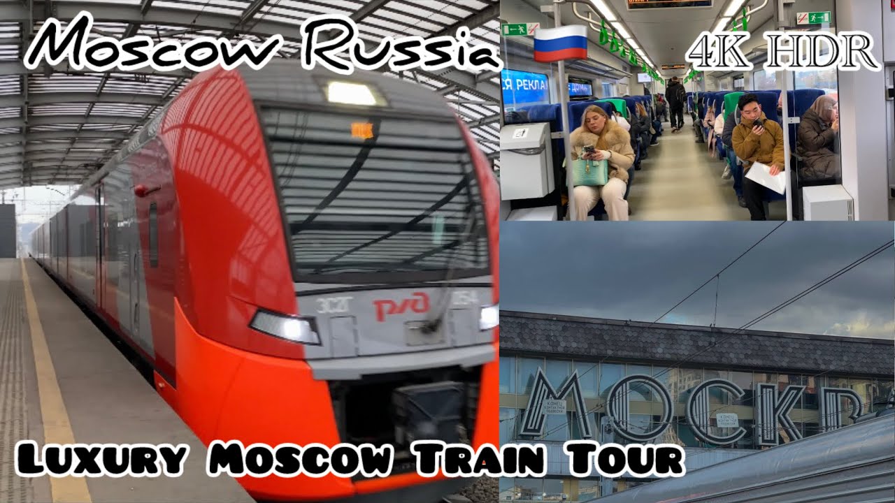 Luxury Moscow Train Tour || Infrastructure and Facilities || Railway Moscow Russia || 4K HDR ||