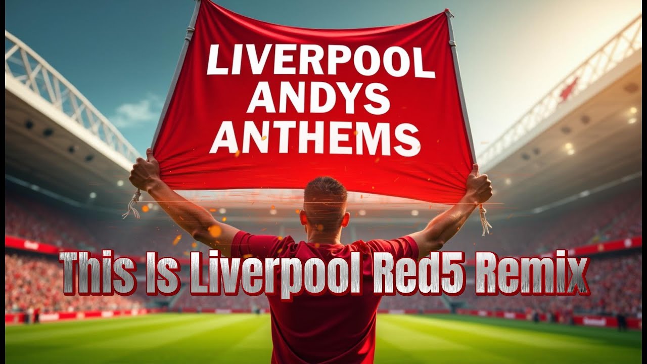 Scarlet5 - This is Liverpool Red5 Remix (Official Audio)  #thisisliverpool#newmusic#lfcfans#Scarlet5