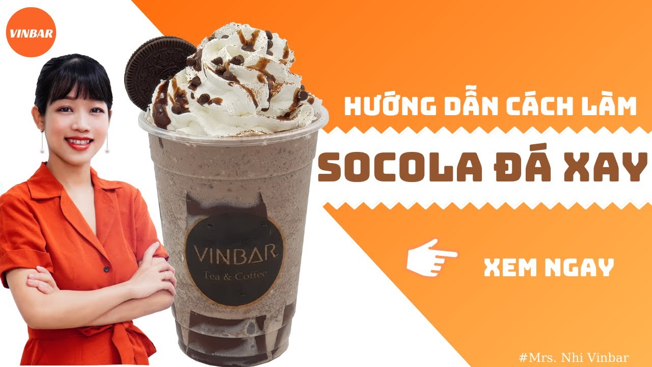 Hướng Dẫn Cách Làm Công Thức Pha Chế Socola Đá Xay | Vinbar