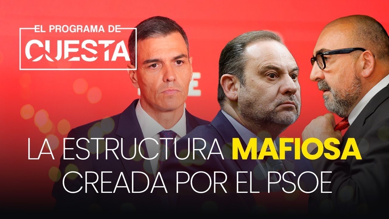 Así es la estructura mafiosa creada por el PSOE en toda España