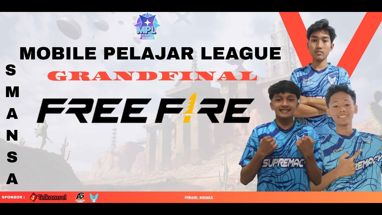 MOBILE PELAJAR LEAGUE GRANDFINAL FREEFIRE SMANSA