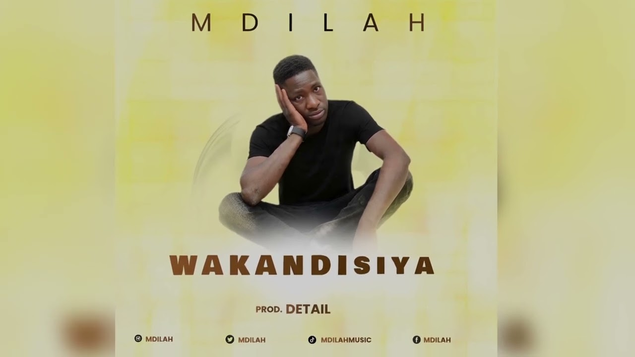 Mdilah - wakandisiya 