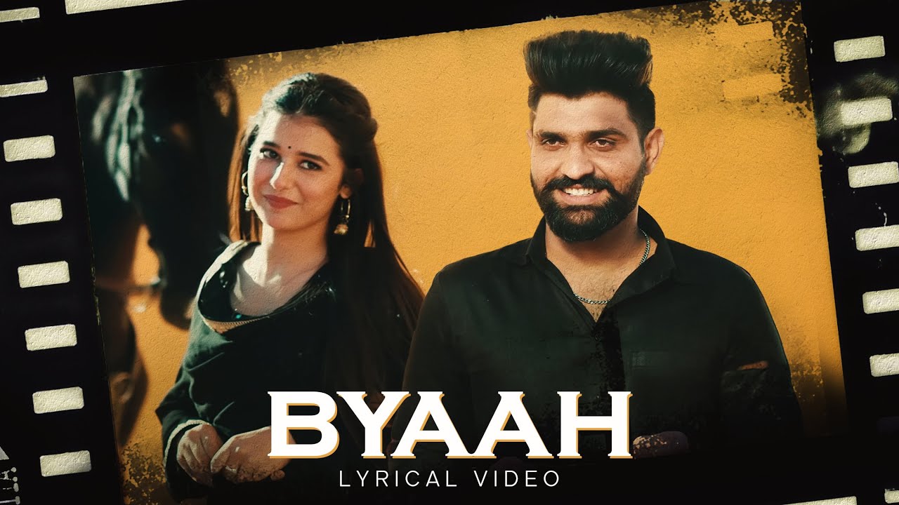 Byaah (Lyrical Video) -  Khasa Aala Chahar | VYRL Haryanvi | New Haryanvi Song 2025