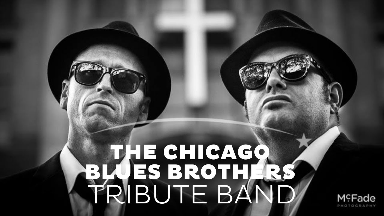 The Chicago Blues Brothers - Book them direct through Entertainers Worldwide