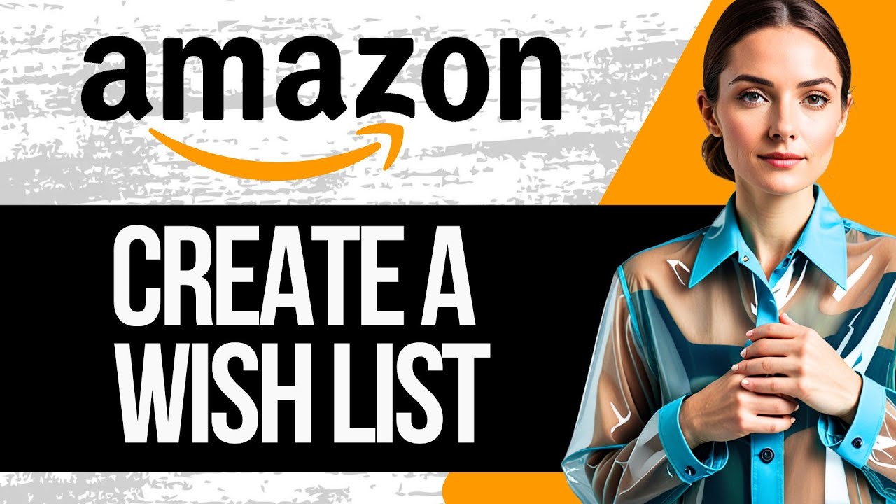 Как создать список желаний на Amazon и поделиться им | Полное руководство 2025
