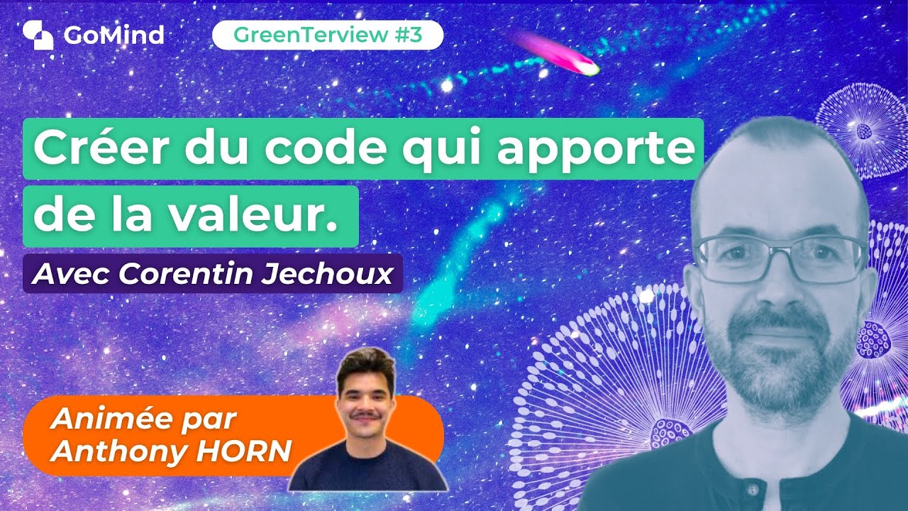 Greenterview #3 - Performance, sobriété et écologie de nos apps avec Corentin Jechoux