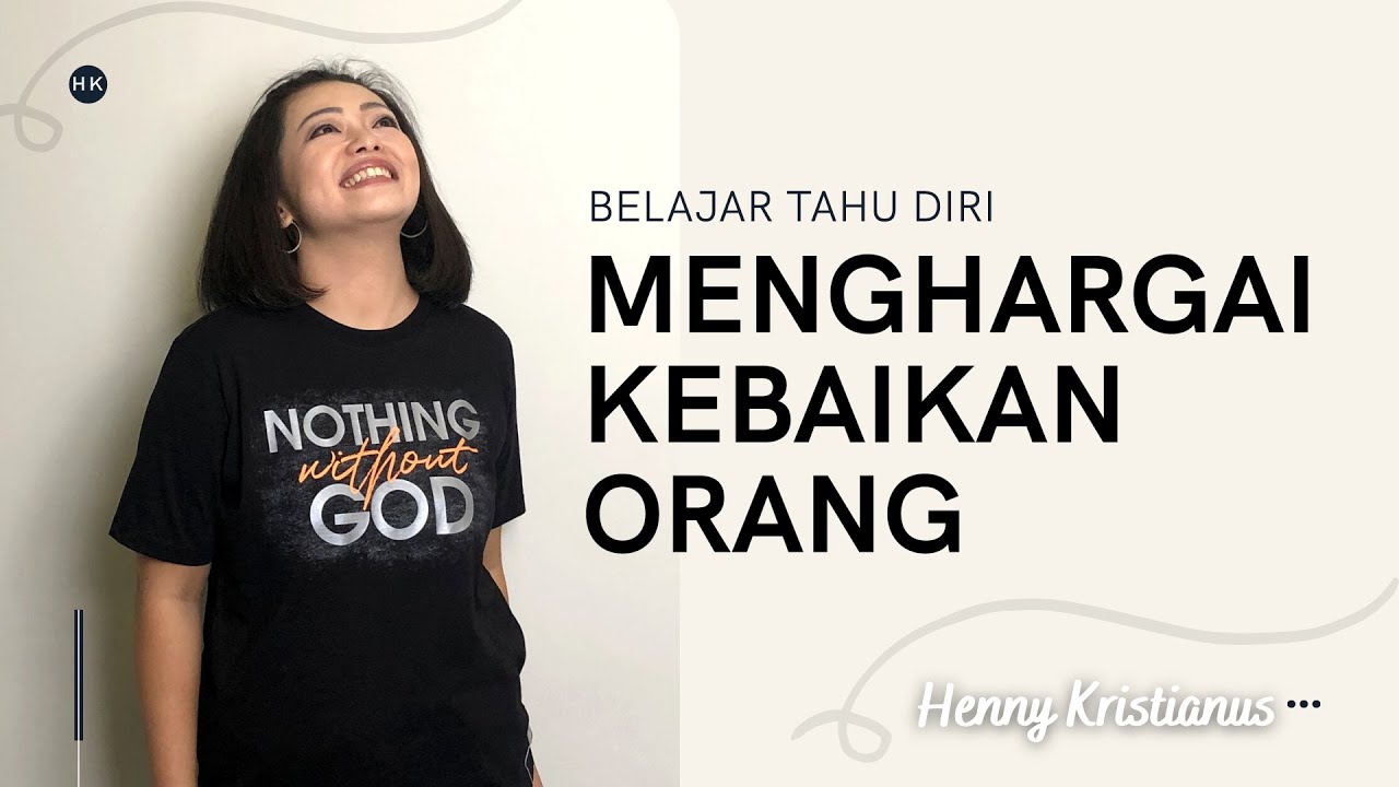 BELAJAR TAHU DIRI - HENNY KRISTIANUS