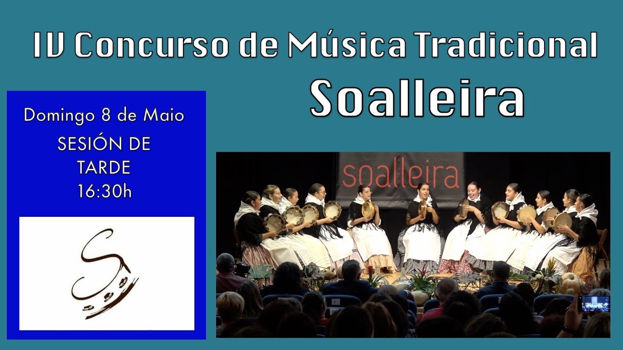 Concurso de M&uacute;sica Tradicional Soalleira - 8 de Maio 2022 (Xornada de tarde)