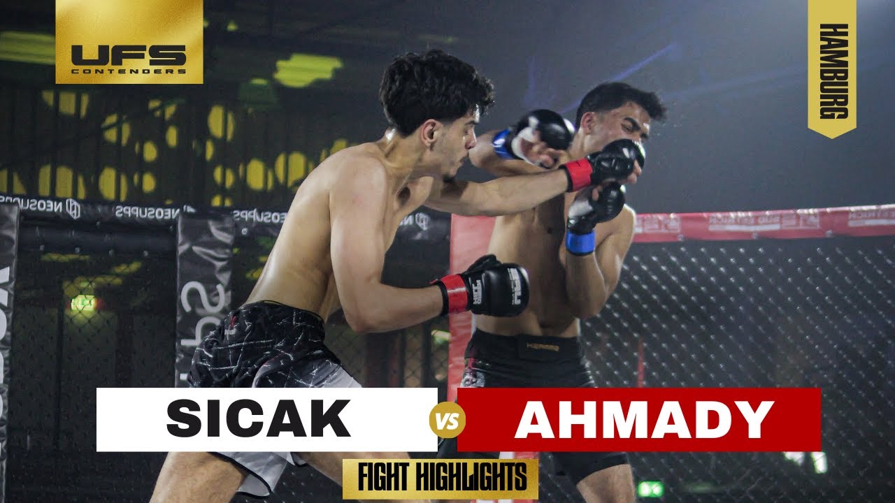 SICAK vs. AHMADY | FIGHT HIGHLIGHTS |  UFS CONTENDERS HAMBURG