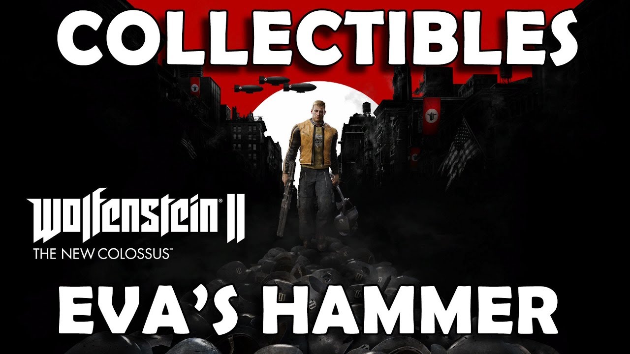 Wolfenstein 2 The New Colossus - Eva's Hammer Collectible Locations (Gold, Art, Cards, Records, Toy)