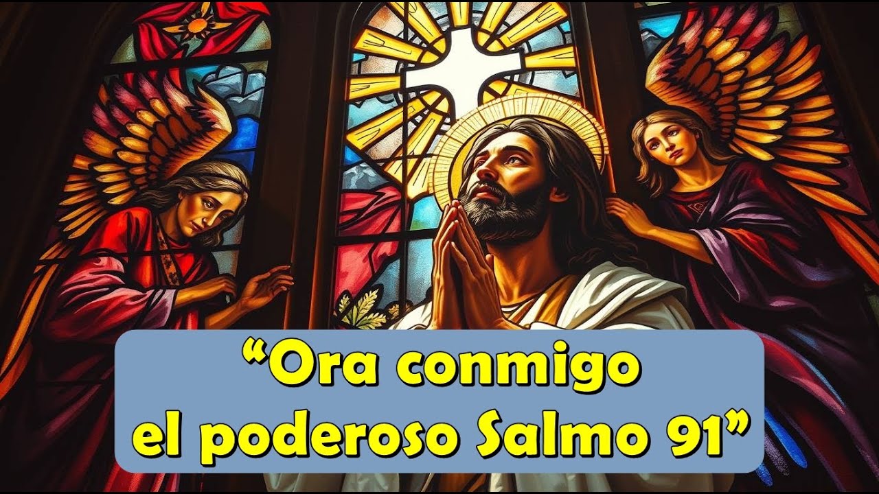 🔴 “El Salmo 91 que protege tu vida: ora ahora conmigo” 🙌 #oracion  #plegaria