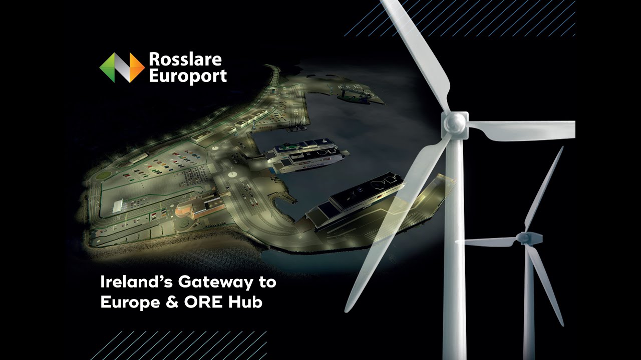 Rosslare Europort: Ireland's Gateway to Europe and Offshore Renewable Energy Hub