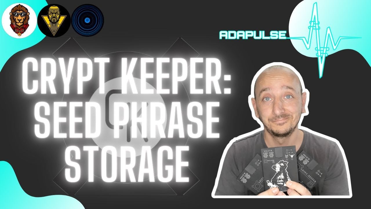 Crypt Keeper: A Way To Safely Store Your Seed Phrase