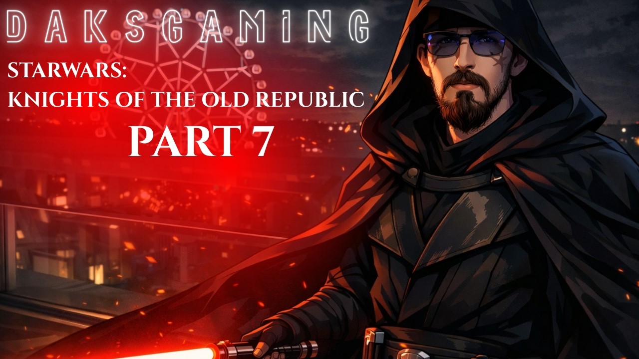 ⭐ Star Wars: Knights of the Old Republic [Live] | Part 7 FINALE!!!