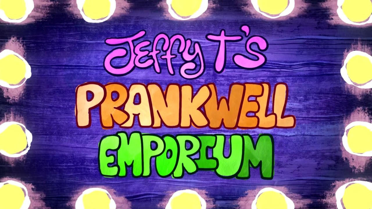 Jeffy T's Prankwell Emporium (Different Music)