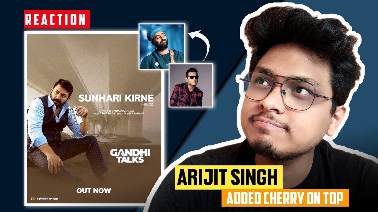 Sunhari Kirne Song REACTION ❤️ | Gandhi Talks | Arijit Singh | ARR 