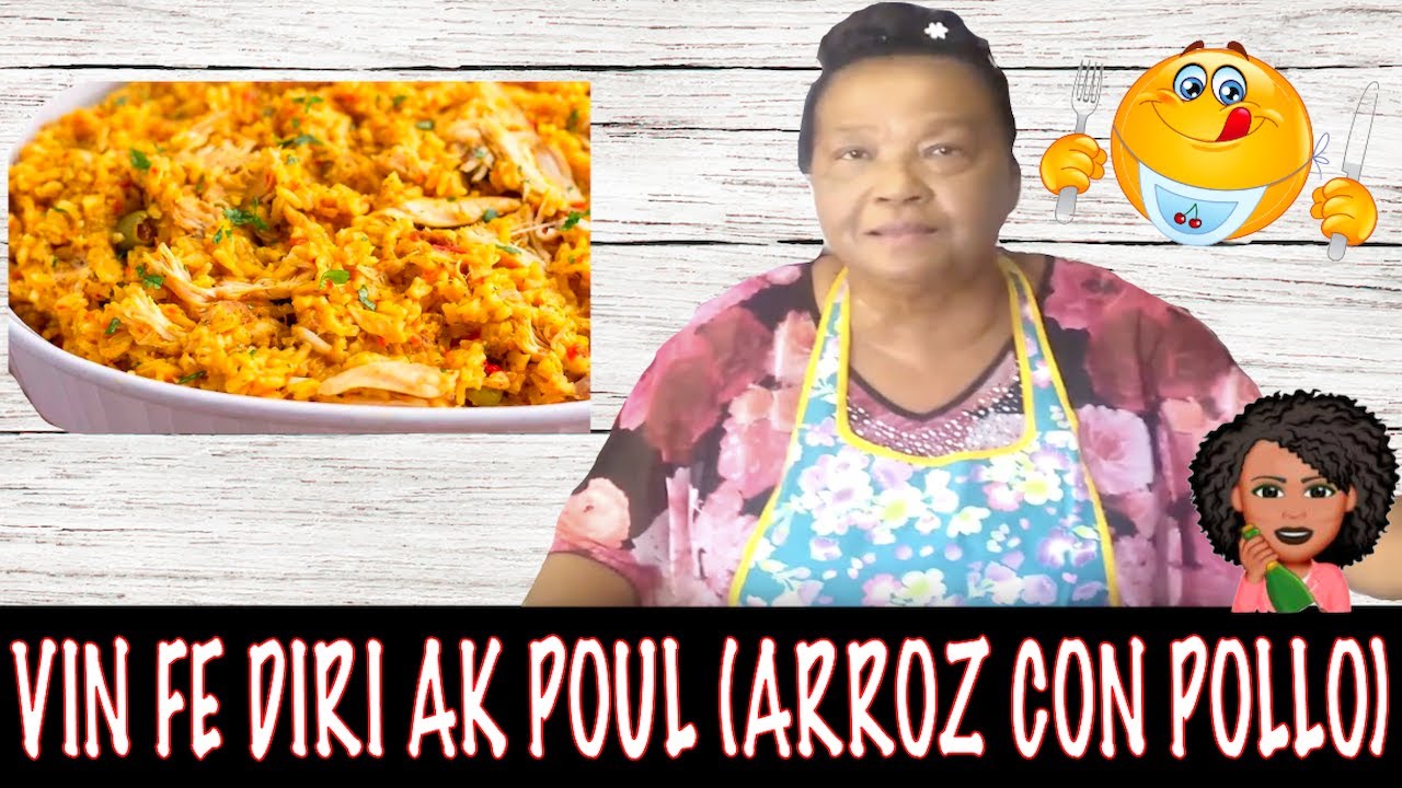 Vin Aprann Fè Arroz Con Pollo / Yon Diri Ak Poul - Madanm ak Mari Rekonsilye
