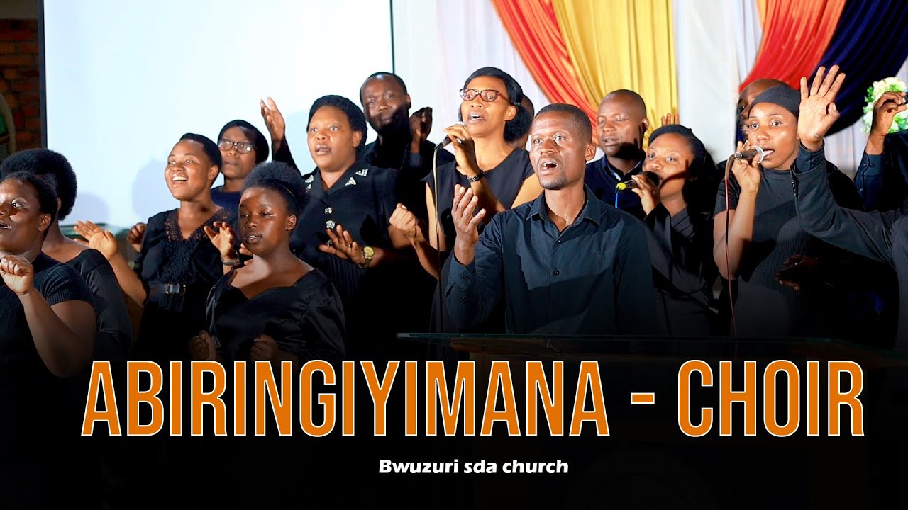 ABIRINGIYIMANA CHOIR - MUNDIRIMBO ZABO MWAKUNZE  TEGA AMATWI