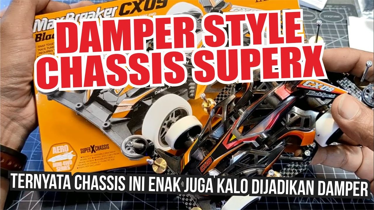 Tutorial Cara Build Damper Style Chassis SuperX Versi FNToys