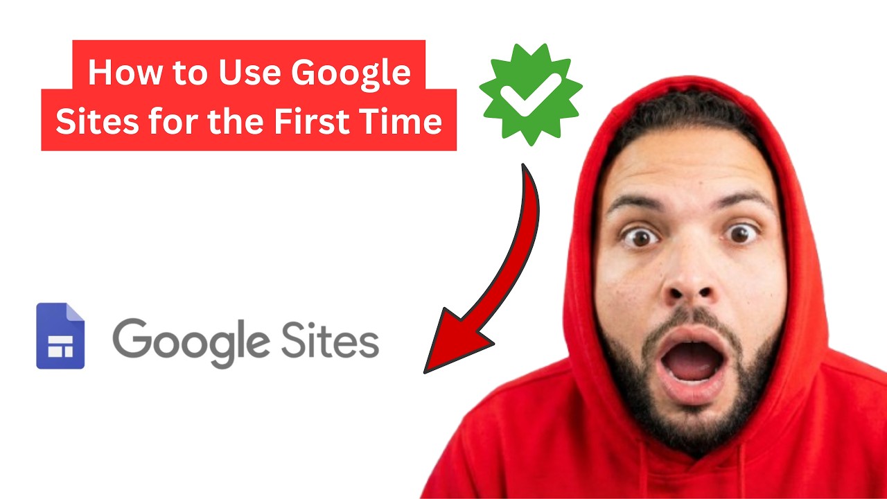 How to Use Google Sites for the First Time - 2026