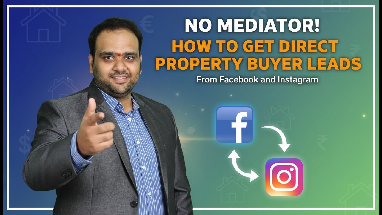 How to Create Real Estate Lead Generation Ads on Facebook & Instagram  High-Quality Leads Strategy
