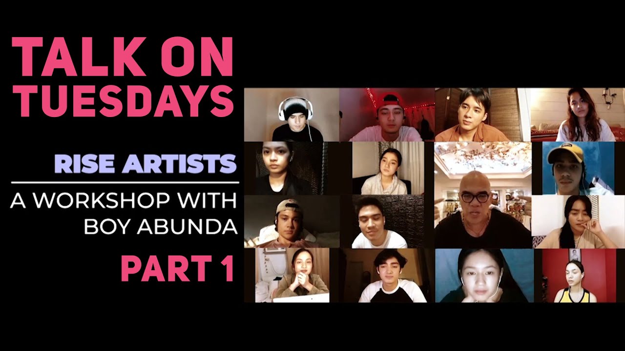 Talk On Tuesdays: Rise Artists Public Speaking Workshop with Boy Abunda Part 1