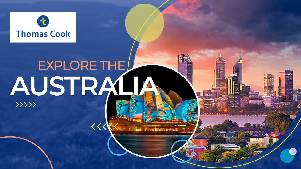 Best Place to visit in Australia | Best International Tour Packages from Kolkata | Thomascookkolkata