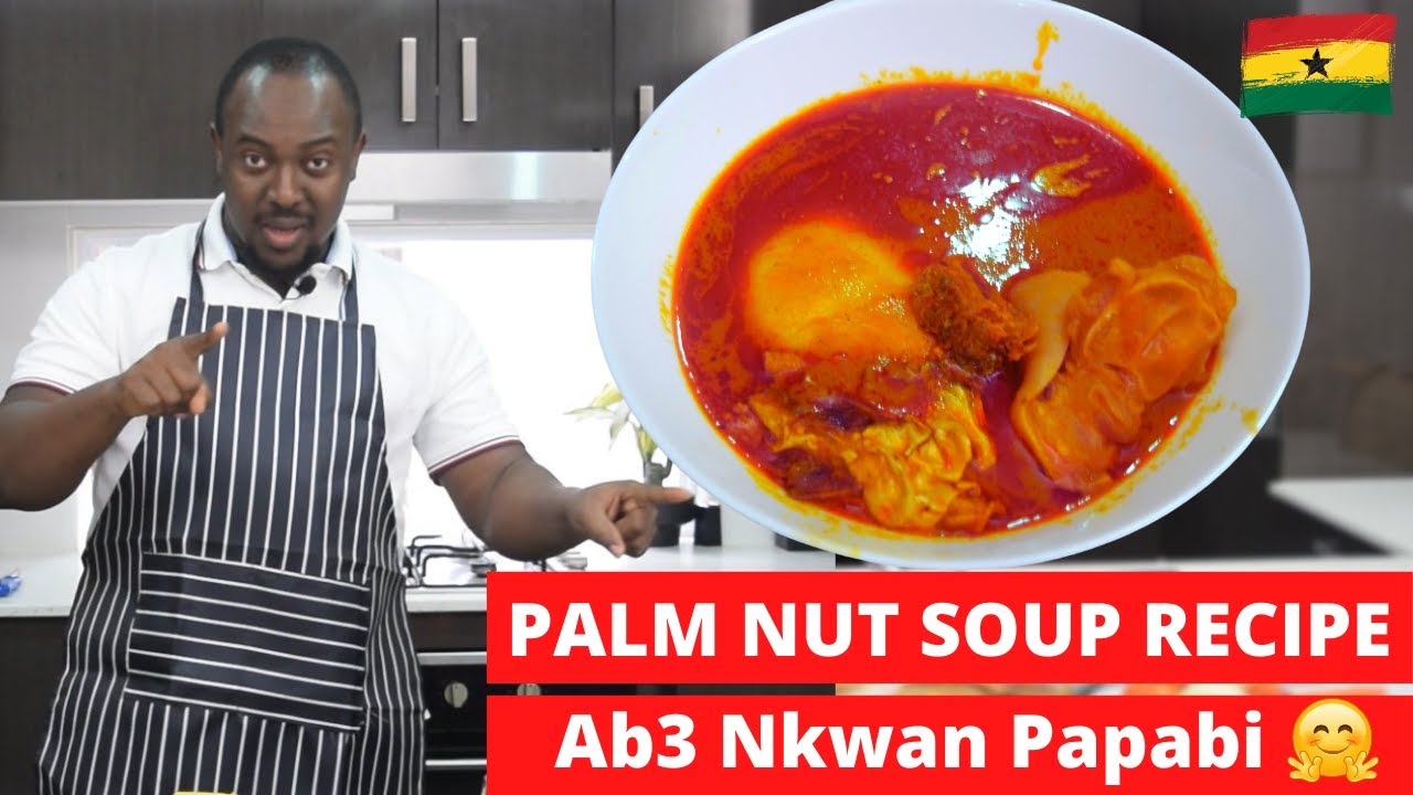 How to prepare the easiest Ghana Abenkwan (Palm Nut Soup) recipe ever | easy step by step process