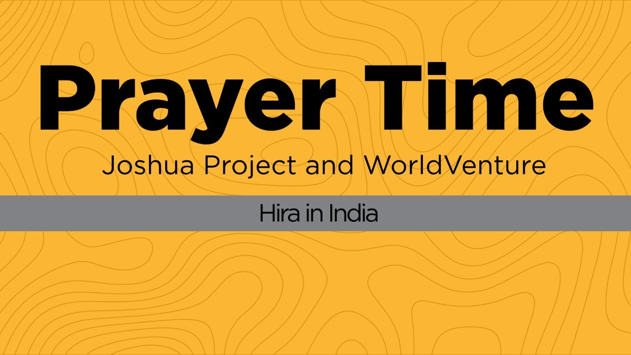 Prayer Time With Joshua Project