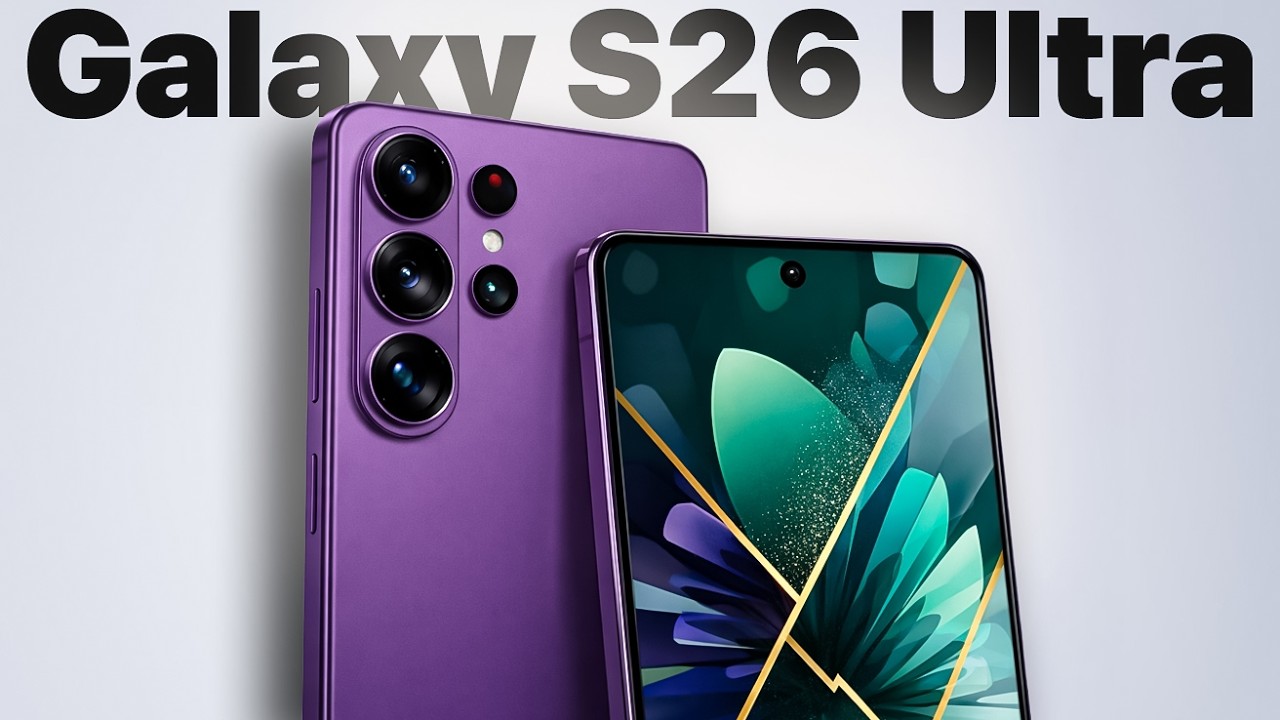 Samsung Galaxy S26 Ultra – Подтверждены последние утечки: ОГРОМНЫЕ изменения!