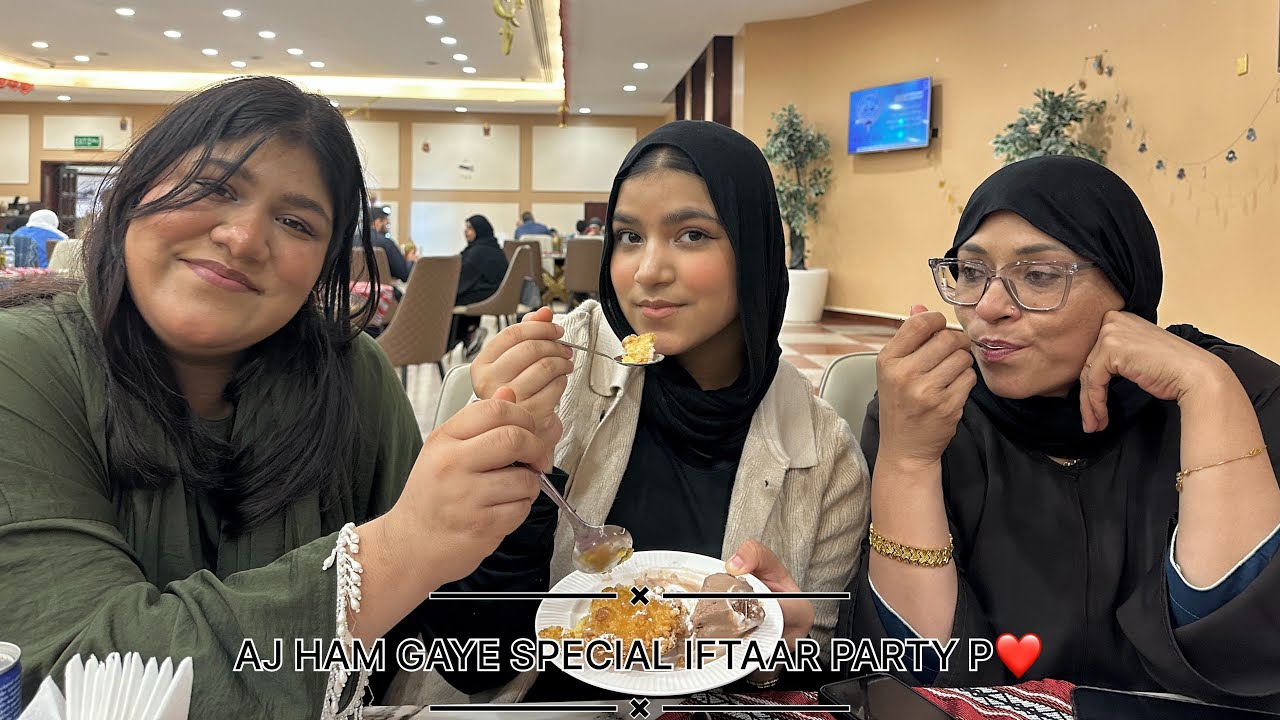 AJ HAM GAYE SPECIAL IFTAR PARTY PE 😱