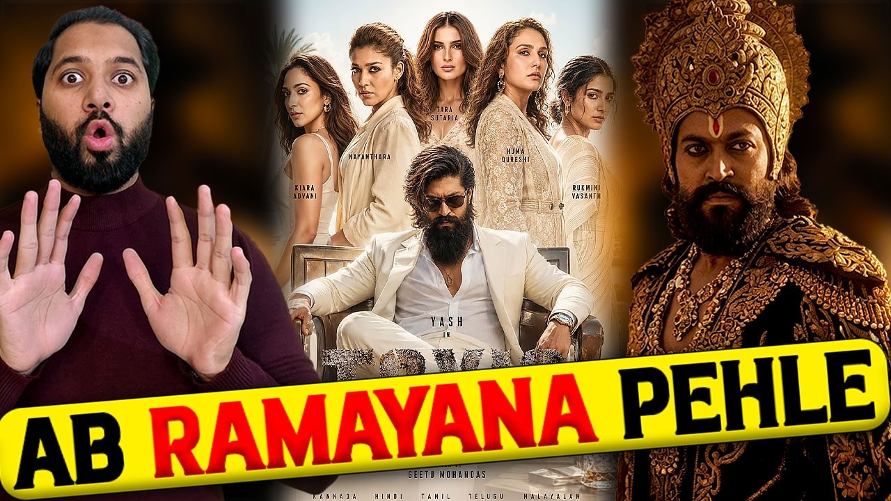 Toxic Release Confirm Update: Major Change | Toxic Latest News | Yash Toxic Movie | Ramayana Next