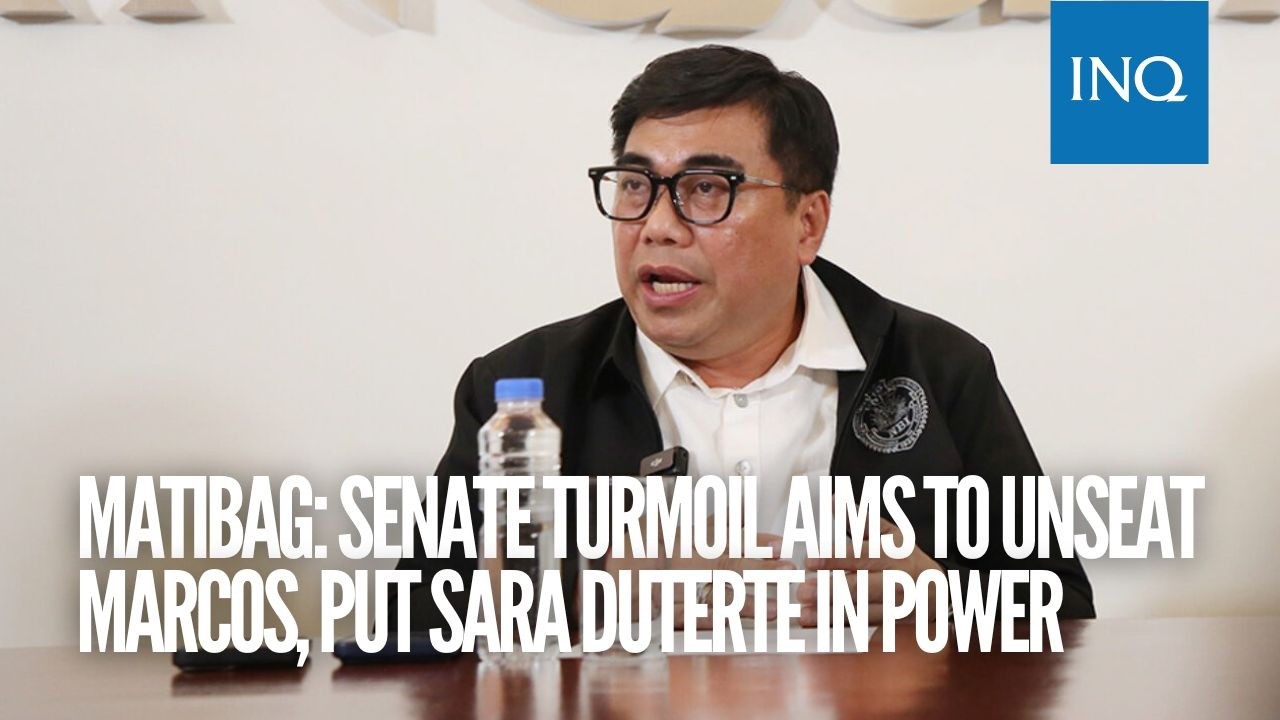 Matibag: Senate turmoil aims to unseat Marcos, put Sara Duterte in power