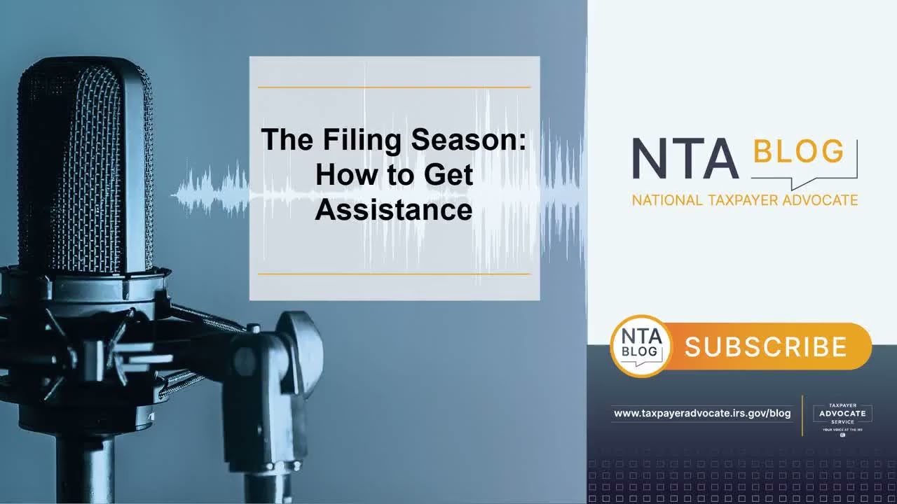 The Filing Season: How to Get Assistance