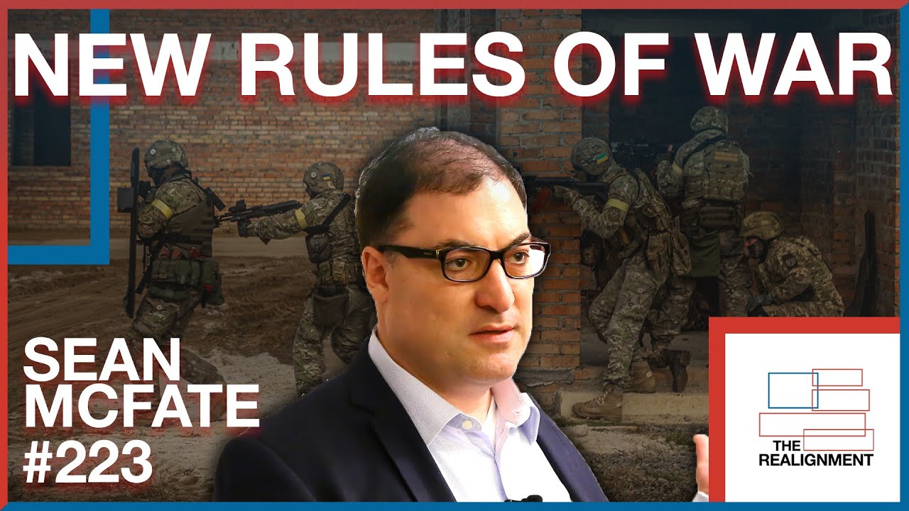 223 | Sean McFate: The New Rules of War for the Age of Durable Disorder