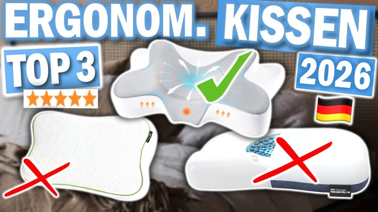 ERGONOMISCHE KOPFKISSEN kaufen: Top 3 ergonomische Kopfkissen 2026 im Vergleich!