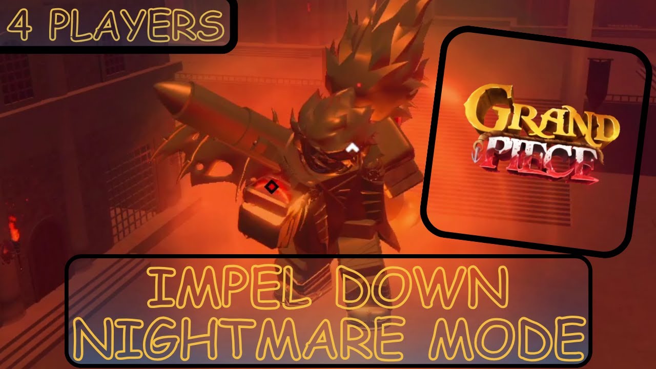 [GPO] Update 9 Impel Down Raid Nightmare mode 4 players