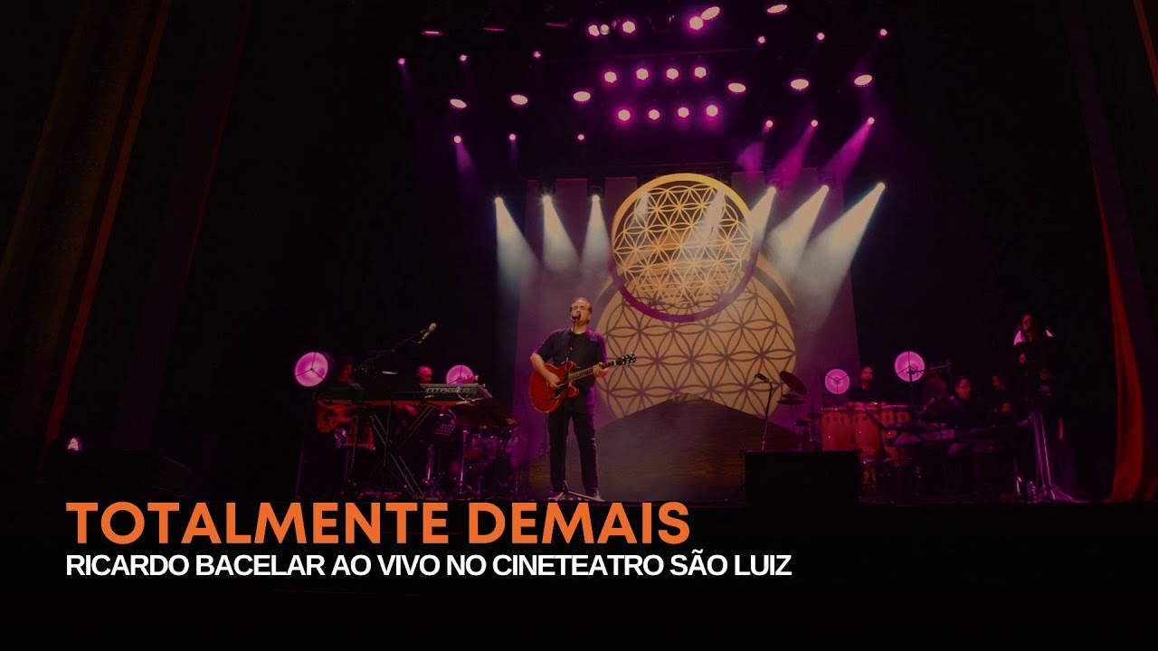 Totalmente Demais - Ricardo Bacelar
