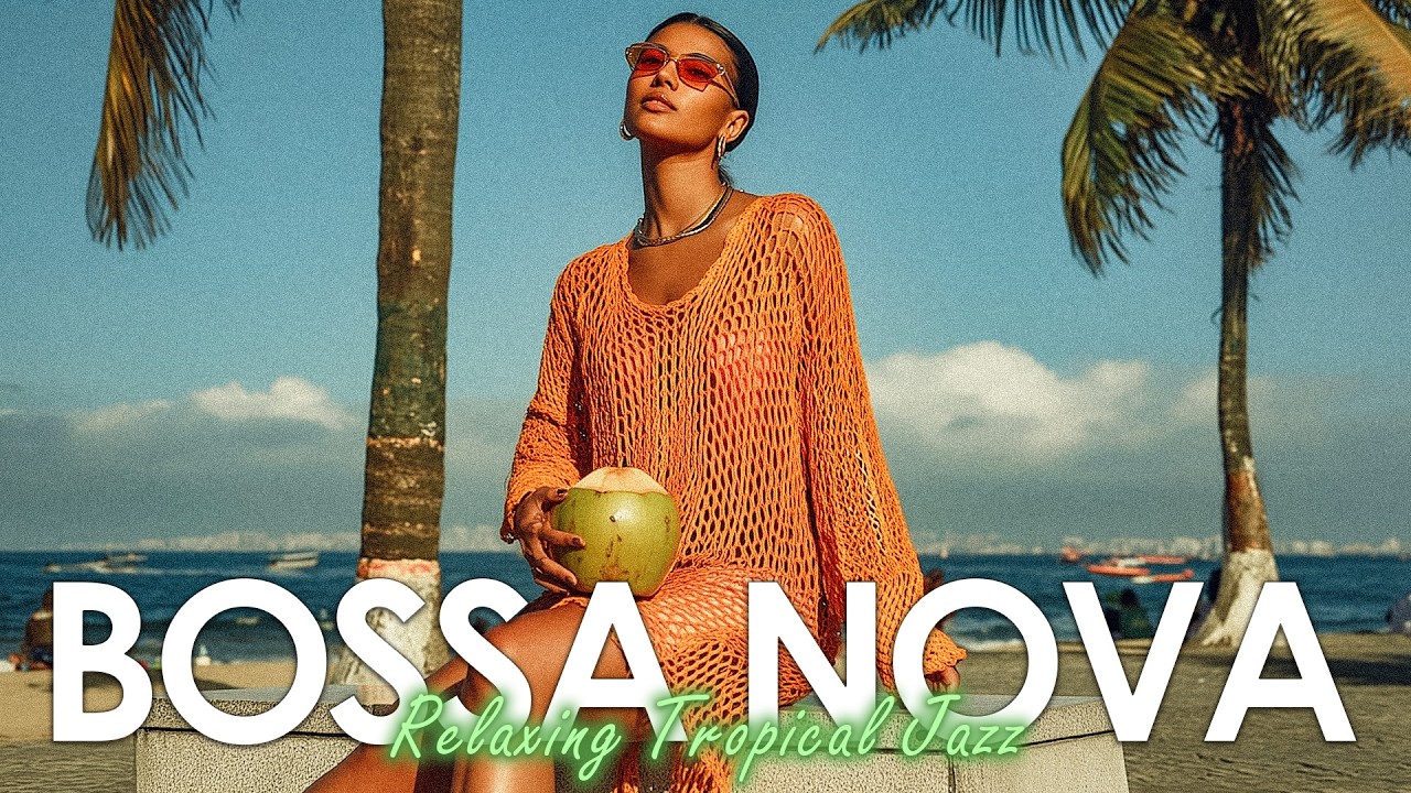 Bossa Nova Energy Flow ~ Jazzy Latin Music for Work, Study, Focus & Productivity