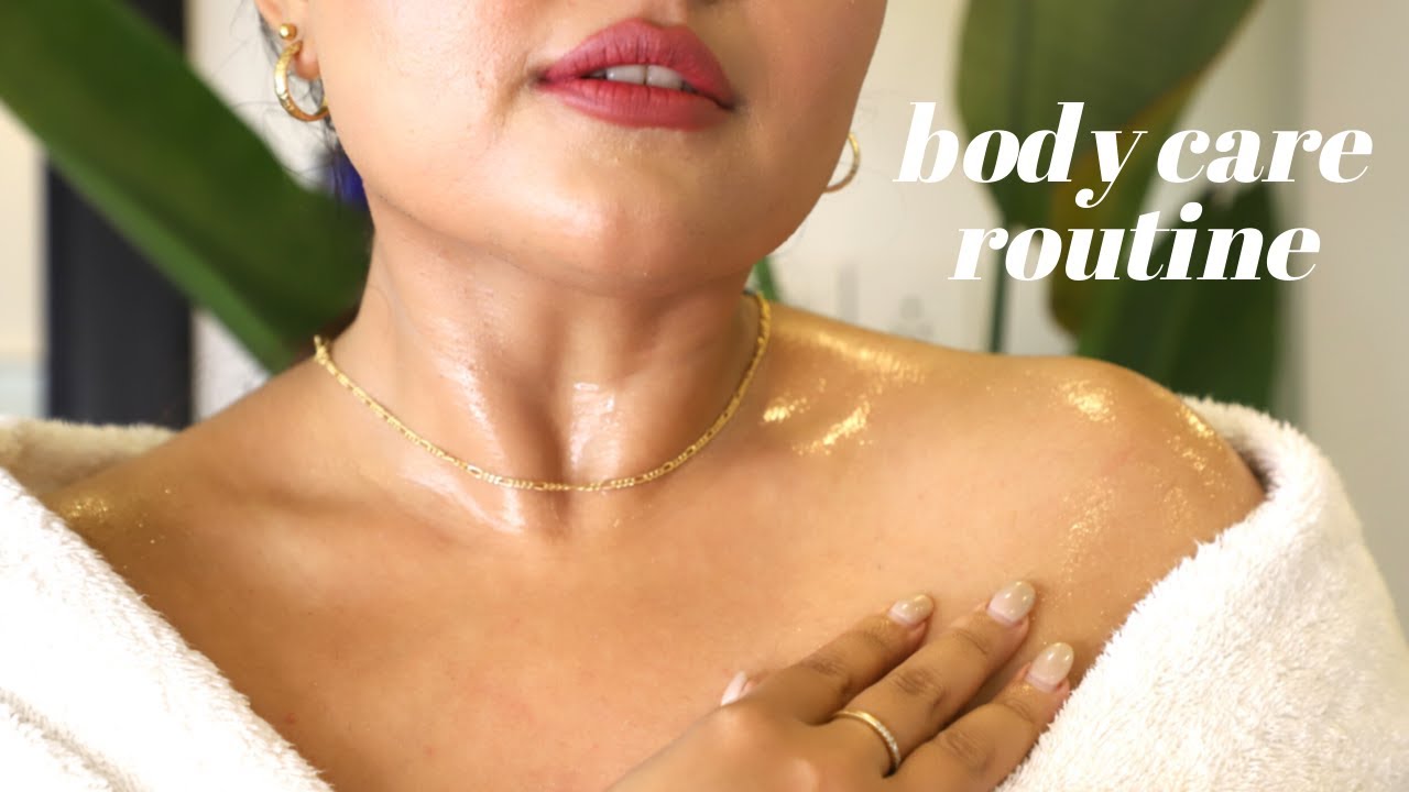 Full Body Routine for Smooth, Glowing skin | corallista