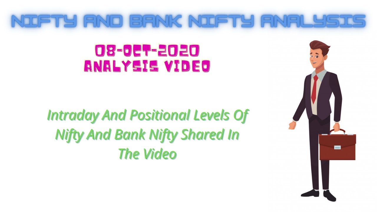 Nifty and Bank Nifty Analysis|The Trend Finder [08 oct 2020] [nifty] [bank nifty]