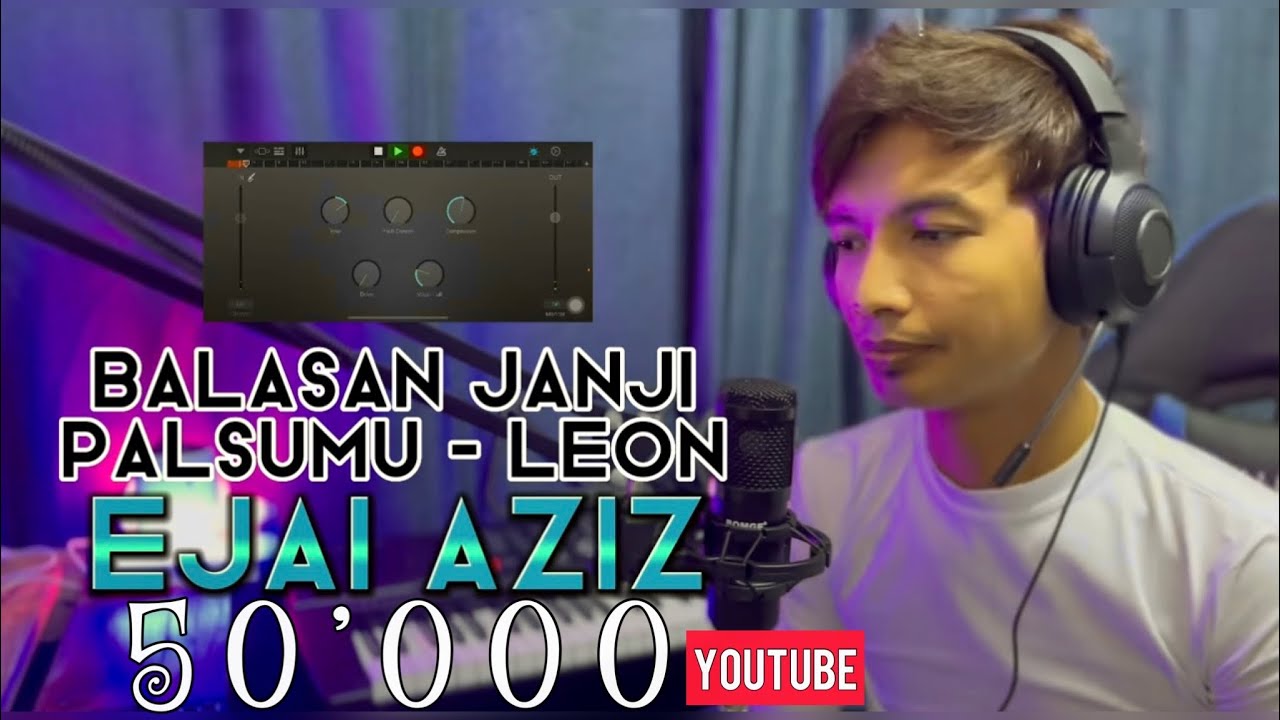 Sumpahan janji palsumu - LEON ( Ejai Aziz )