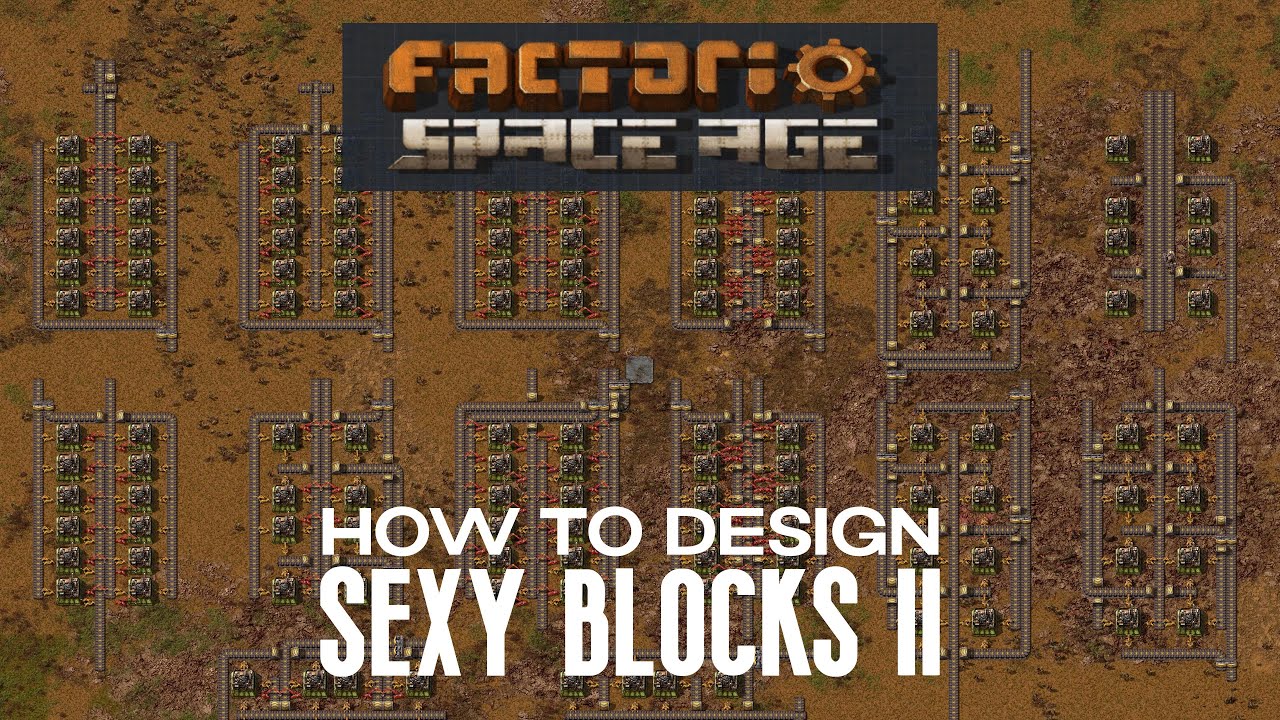 Factorio - How to design sexy blocks II