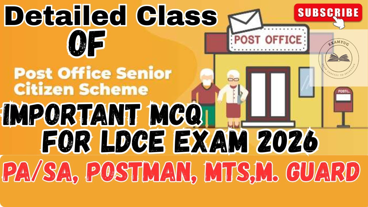 Post Office Senior Citizen Savings Scheme (SCSS) | Important MCQ | LDCE Exam 2026 | Class-5