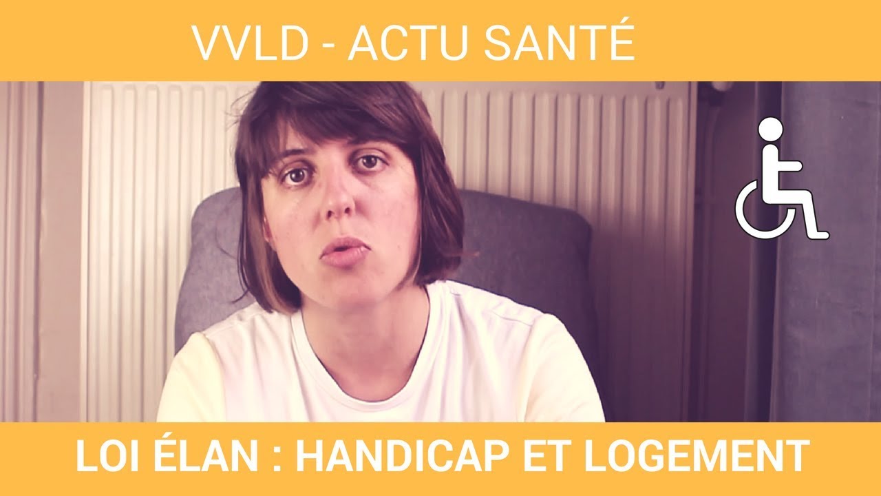 VVLD - Loi ÉLAN : handicapés, au rez-de-chaussée !